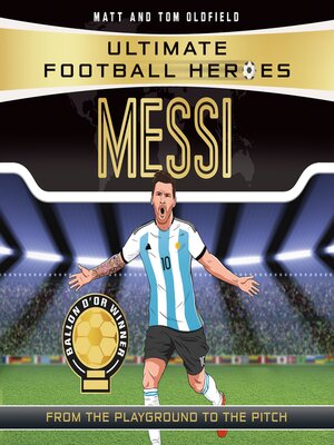 cover image of Messi (Ultimate Football Heroes--the No. 1 football series)